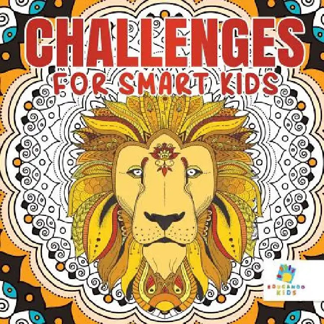 Challenges for Smart Kids - Activity Book 6th Grade by Educando Kids