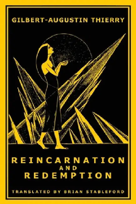 Reincarnation and Redemption by Gilbert-Augustin Thierry