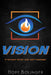 Vision: If You Want to Stay Sane, Don't Remember by Hope Bolinger