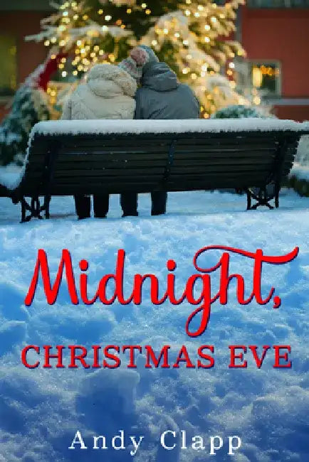 Midnight, Christmas Eve by Andy Clapp