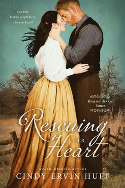 Rescuing Her Heart by Cindy Ervin Huff