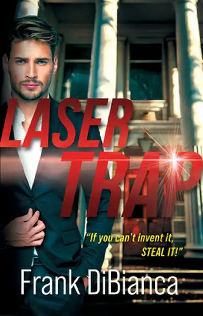 Laser Trap: A Quincy U Suspense by Frank Dibianca