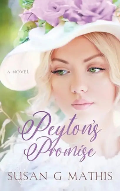 Peyton's Promise by Susan G. Mathis
