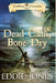 Dead Calm, Bone Dry: A Pirate Action Adventure Series for Young Adult Readers by Eddie Jones