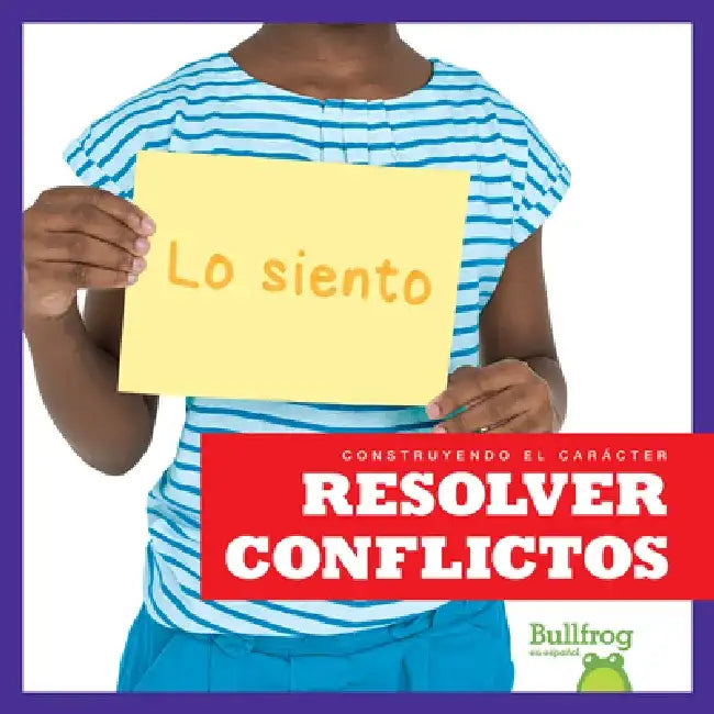 Resolver Conflictos (Resolving Conflict) by Penelope S. Nelson