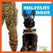 Military Dogs by Marie Brandle