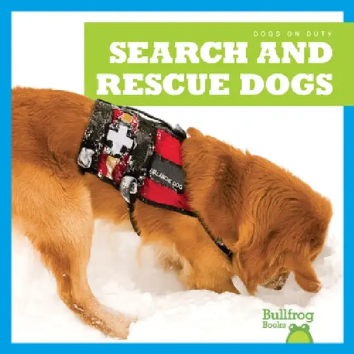 Search and Rescue Dogs by Marie Brandle