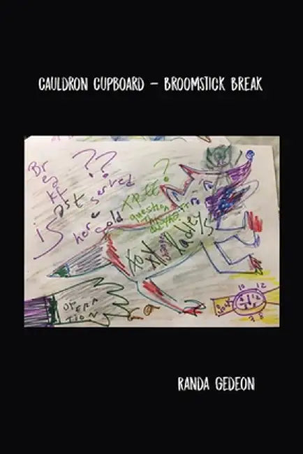 Cauldron Cupboard - Broomstick Break by Randa Gedeon
