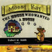 Mossy Ray: The Mouse Who Wanted a House by Robert W. Wobb