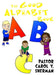 The Good Alphabet Book by Carol Y. Sherman