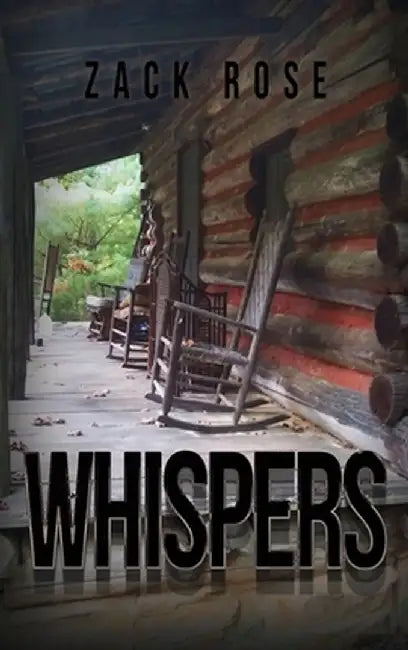 Whispers by Zack Rose