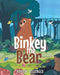 Binkey the Bear: Adventures at the Riverside Zoo by Roxane Dellinger