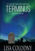 Terminus by Lisa Colodny