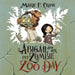 Abigail and her Pet Zombie: Zoo Day by Marie F. Crow