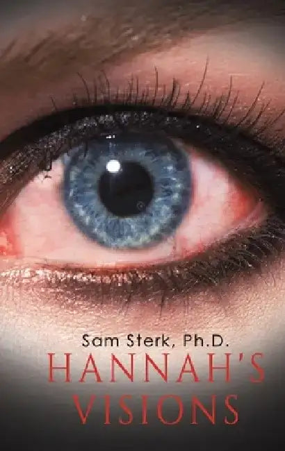 Hannah's Visions by Sam Sterk