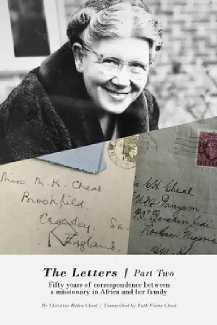 The Letters: Part Two by Christine Helen Cheal