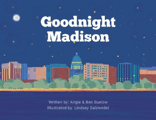 Goodnight Madison by Angie Buelow