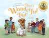 Everything You Say About Me That's Wonderful is True by Dr Casey