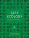 Easy Ecology for the Busy Bee by Bob Wardinski