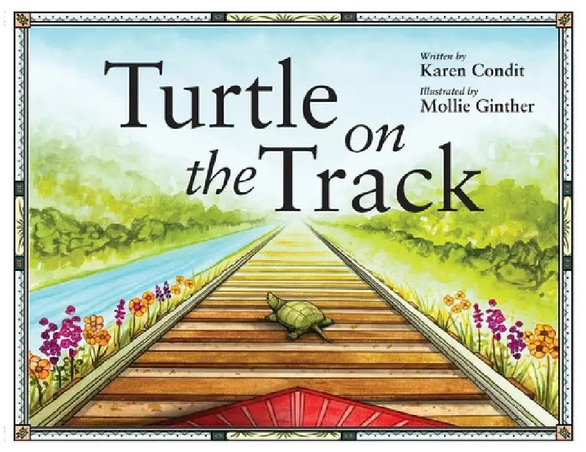 Turtle on the Track by Karen Condit
