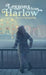 Lessons from Harlow by Licia Chenoweth