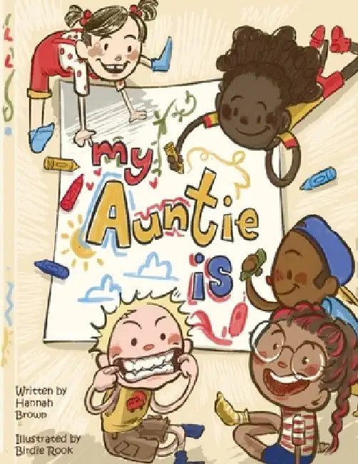 My Auntie Is by Hannah Brown