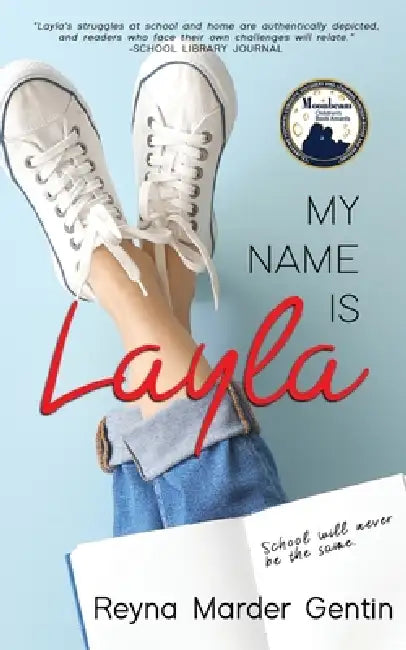 My Name is Layla by Reyna Marder Gentin