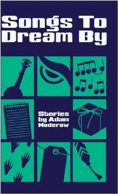 Songs to Dream By by Moderow, Adam
