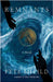 Remnants by Sheild, Pete