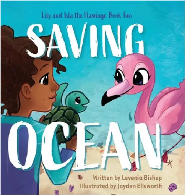 Saving Ocean by Bishop, Levenia