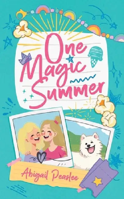 One Magic Summer by Abigail Peaslee