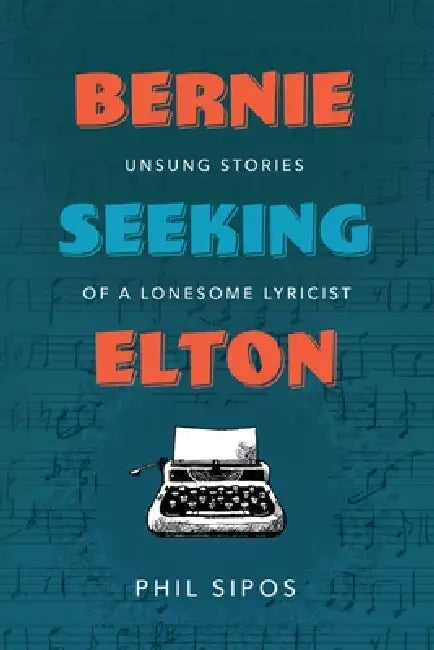 Bernie Seeking Elton by Phil Sipos