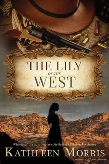 The Lily of the West by Morris, Kathleen