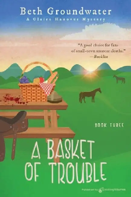 A Basket of Trouble by Beth Groundwater