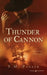 Thunder of Cannon by F. M. Parker