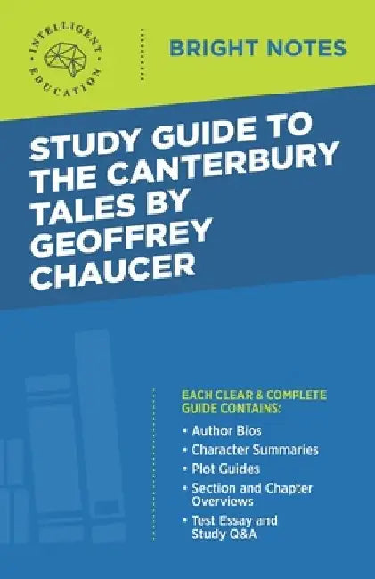Study Guide to The Canterbury Tales by Geoffrey Chaucer by Intelligent Education