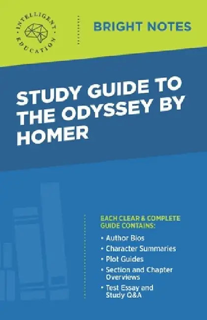 Study Guide to The Odyssey by Homer by Intelligent Education