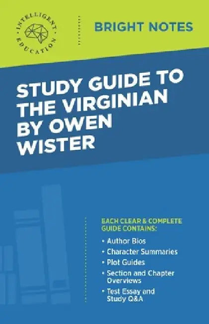 Study Guide to The Virginian by Owen Wister by Intelligent Education