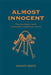 Almost Innocent by Shanti Brien