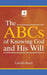 The ABCs of Knowing God and His Will by Latoshia Breed