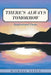 There's Always Tomorrow: Inspirational Poems by Michael Kelch