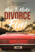 How to Make Divorce Fun by Rhonda Remington
