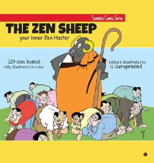The Zen Sheep: Your Inner Zen Master by G. Guruprasad