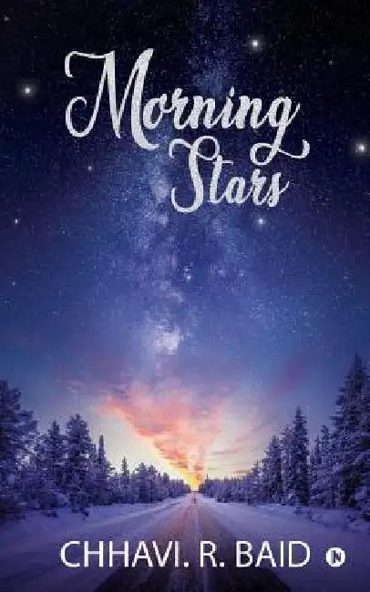 Morning Stars by Chhavi R. Baid