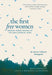 The First Free Women: Original Poems Inspired by the Early Buddhist Nuns by Matty Weingast