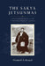 The Sakya Jetsunmas: The Hidden World of Tibetan Female Lamas by Elisabeth A. Benard
