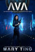 Ava: Volume 5 by Mary Ting