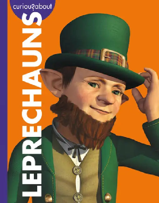 Curious about Leprechauns by Gina Kammer