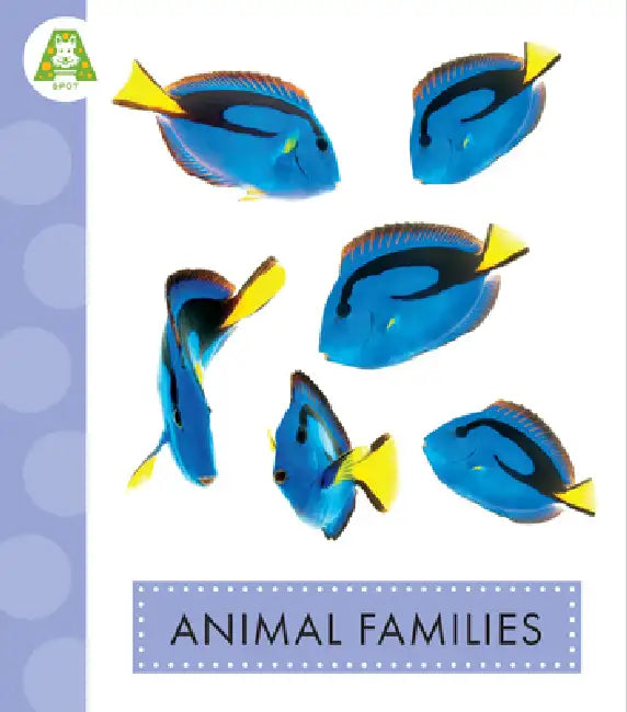 Animal Families by Anastasia Suen