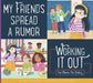 My Friends Spread a Rumor: Working It Out by Connie Colwell Miller, Sofia Cardoso